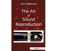 The Art of Sound Reproduction