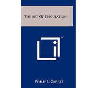 The Art of Speculation