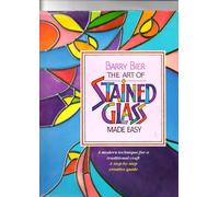 The Art of Stained Glass Made Easy