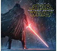 The Art of Star Wars: The Force Awakens