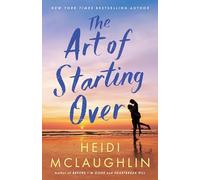The Art of Starting Over