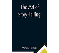 The Art of Story-Telling