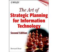 The Art of Strategic Planning for Information Technology