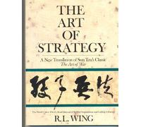 The Art of Strategy: A New Translation of Sun Tzu's Classic The Art of War"