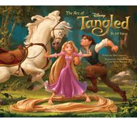 The Art of Tangled: Disney's Tangled (Disney X Chronicle Books) | Hardcover