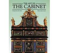 The Art of the Cabinet: Including a Chronological Guide to Styles