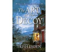 The Art Of The Decoy