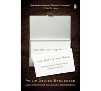 The Art of the Sale: Learning from the Masters About the Business of Life