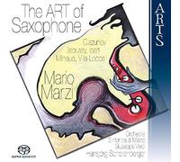 The Art of the Saxophone - Glazunov, Debussy, Ibert, Milhaud, Villa-Lobos