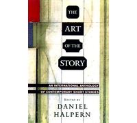 The Art of the Story: An International Anthology of Contemporary Short Stories