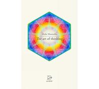 The Art of Thinking
