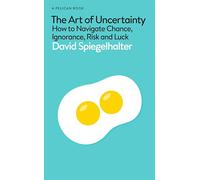 The Art of Uncertainty
