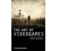 The Art of Videogames: 10 (New Directions in Aesthetics)