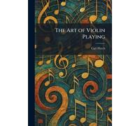 The Art of Violin Playing
