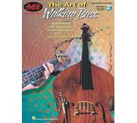 The Art of Walking Bass: A Method for Acoustic or Electric Bass (Includes Online Access Code)
