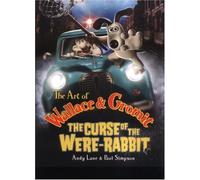 The Art of Wallace & Gromit: The Curse of the Were-rabbit
