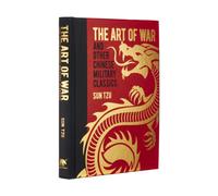 The Art of War and Other Chinese Military Classics