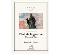 The Art of War: Bilingual French - English book (to learn French), line-by-line synchronized display