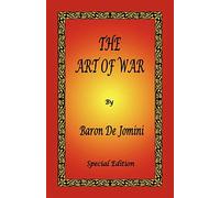 The Art of War by Baron de Jomini - Special Edition