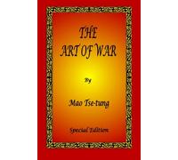 The Art of War by Mao Tse-tung - Special Edition