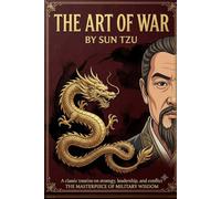 The Art of War: Classic Edition (Original): With Concise Study Guide
