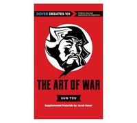 The Art of War: Dover Debates 101