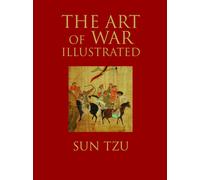 The Art of War Illustrated
