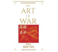 The Art of War: only sun tzu