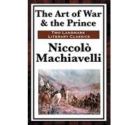 The Art of War & the Prince
