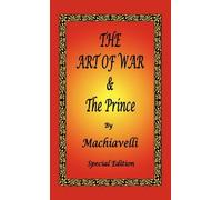 The Art of War & the Prince by Machiavelli - Special Ed - Hardback NEW Machiavel