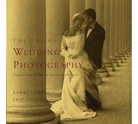 The Art of Wedding Photography: Professional Techniques with Style