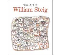 The Art of William Steig (Jewish Museum) (The Jewish Museum New York CoPublication series (YUP))