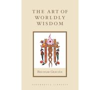 The Art of Worldly Wisdom