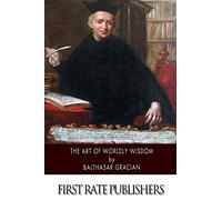 The Art of Worldly Wisdom