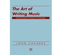 The Art of Writing Music: Softcover Book