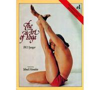 The Art of Yoga by B.K.S. Iyengar (2005-10-17)