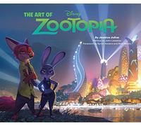 The Art of Zootopia (Disney)