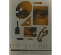 The Art Pack/a Unique, Three-Dimensional Tour Through the Creation of Art over the Centuries: What Artists Do, How They Do It, and the Masterpieces