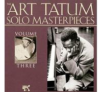 The Art Tatum Solo Masterpieces Volume Three