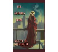 The Artemis Trial: 2 (Detective Axel Dollarhyde Series)