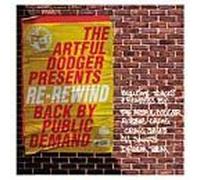 The Artful Dodger Presents Rew