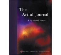 The Artful Journal: A Spiritual Quest