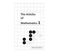 The Articles of Mathematics 1
