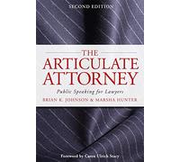 The Articulate Attorney