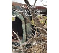 The Artist Buried by the Artist by the Buried Artist