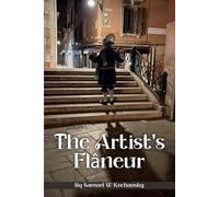 The Artist Flâneur