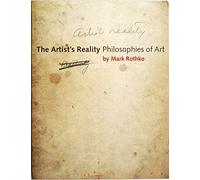 The Artist′s Reality - Philosophies of Art