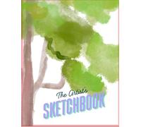 The Artist’s Sketchbook: 120-Page Premium Sketchbook with Light Border & Header Line-Perfect for Artists, Designers & Creatives