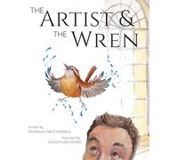 The Artist & The Wren