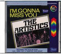 The Artistics - I'm Gonna Miss You